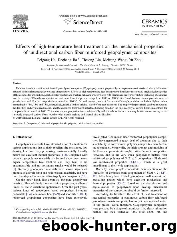 Effects of high-temperature heat treatment on the mechanical properties of unidirectional carbon fiber reinforced geopolymer composites by Peigang He; Dechang Jia; Tiesong Lin; Meirong Wang; Yu Zhou