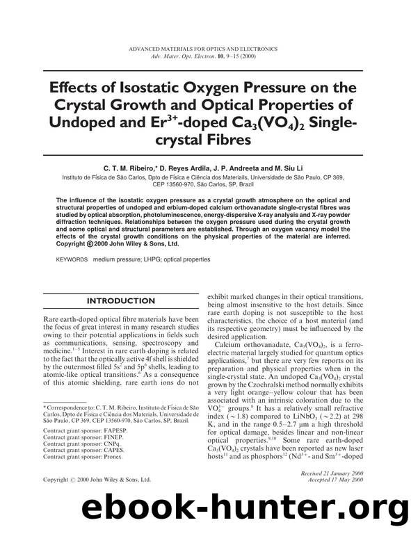 Effects of isostatic oxygen pressure on the crystal growth and optical properties of undoped and Er3+-doped Ca3(VO4)2 single-crystal Fibres by Unknown