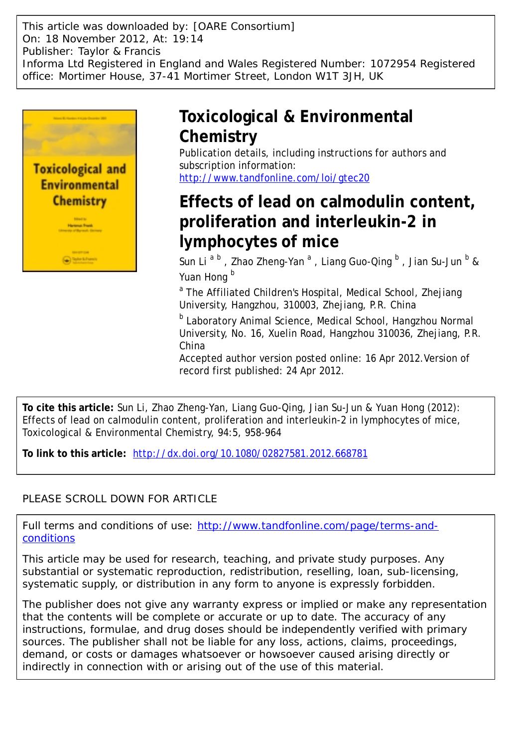 Effects of lead on calmodulin content, proliferation and interleukin-2 in lymphocytes of mice by Sun Li Zhao Zheng-Yan Liang Guo-Qing Jian Su-Jun & Yuan Hong