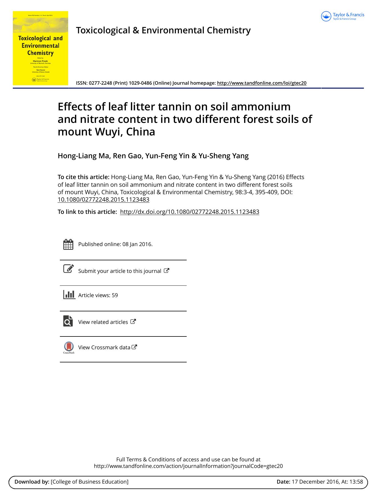 Effects of leaf litter tannin on soil ammonium and nitrate content in two different forest soils of mount Wuyi, China by Hong-Liang Ma & Ren Gao & Yun-Feng Yin & Yu-Sheng Yang