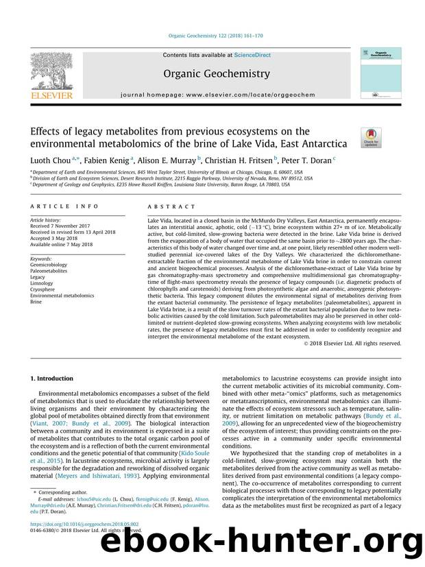 Effects of legacy metabolites from previous ecosystems on the environmental metabolomics of the brine of Lake Vida, East Antarctica by Luoth Chou & Fabien Kenig & Alison E. Murray & Christian H. Fritsen & Peter T. Doran