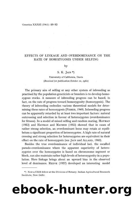 Effects of linkage and overdominance on the rate of homozygosis under selfing by Unknown