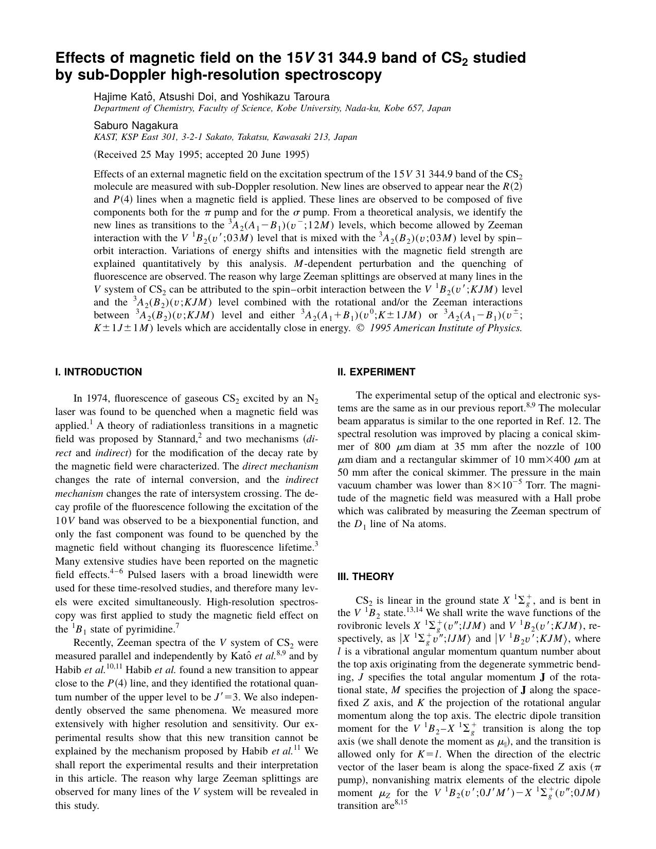 Effects of magnetic field on the 15 V31 344.9 band of CS 2 studied by sub-Doppler high-resolution spectroscopy by Hajime Kato & Atsushi Doi & and Yoshikazu Taroura & Saburo Nagakura