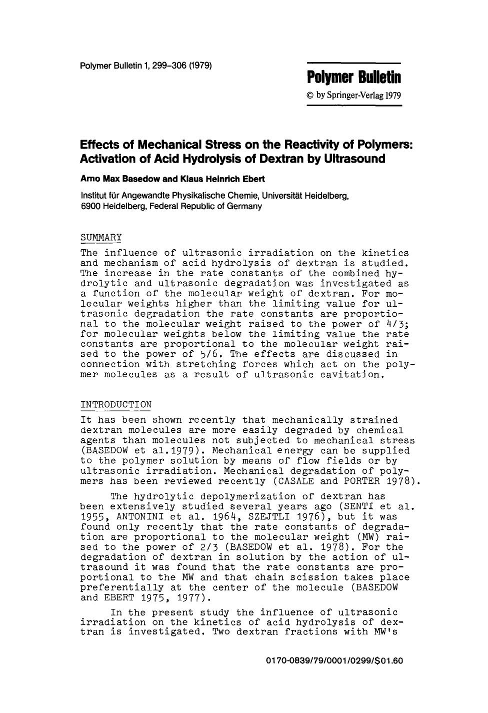Effects of mechanical stress on the reactivity of polymers: activation of acid hydrolysis of dextran by ultrasound by Unknown