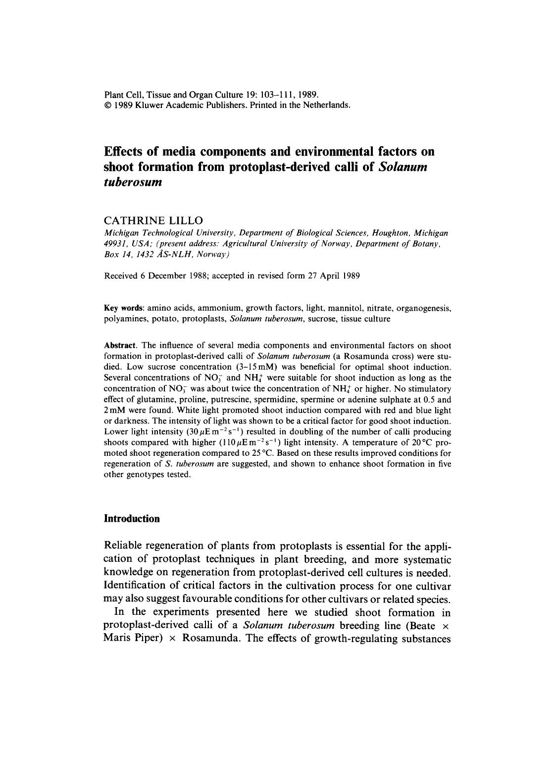 Effects of media components and environmental factors on shoot formation from protoplast-derived calli of <Emphasis Type="Italic">Solanum tuberosum <Emphasis> by Unknown