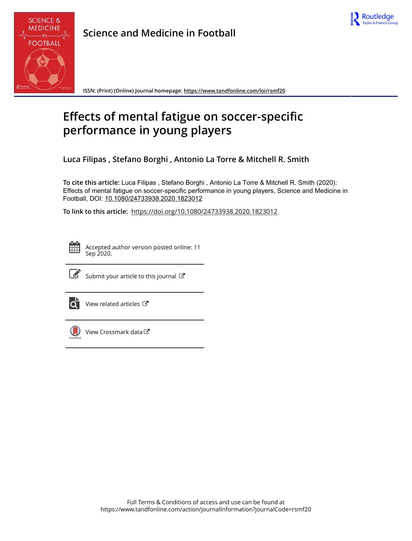Effects of mental fatigue on soccer-specific performance in young players by Luca Filipas & Stefano Borghi & Antonio La Torre & Mitchell R. Smith
