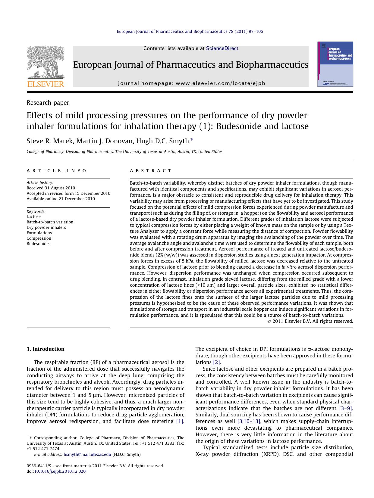 Effects of mild processing pressures on the performance of dry powder inhaler formulations for inhalation therapy (1): Budesonide and lactose by Steve R. Marek & Martin J. Donovan & Hugh D.C. Smyth