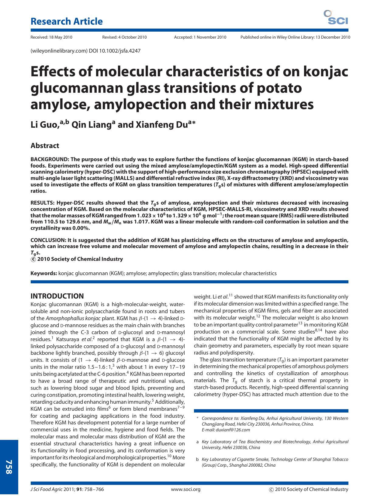 Effects of molecular characteristics of on konjac glucomannan glass transitions of potato amylose, amylopection and their mixtures by Unknown