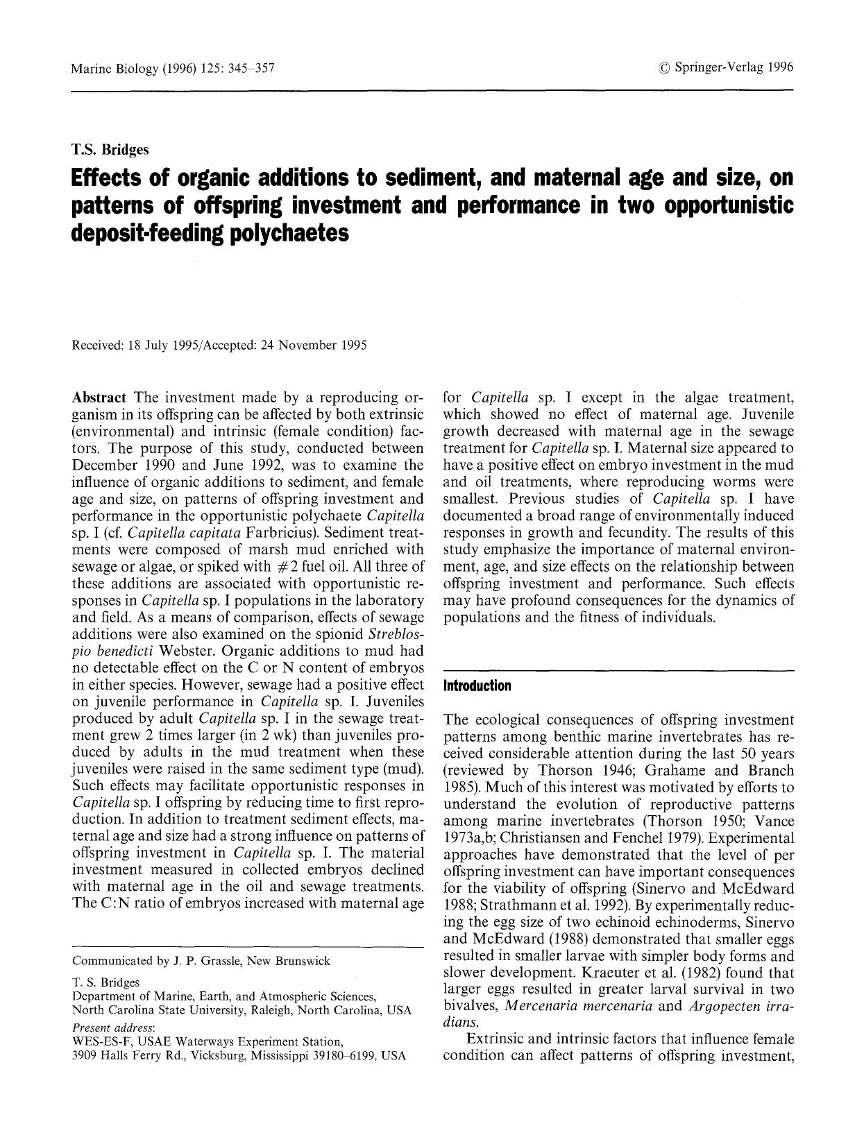 Effects of organic additions to sediment, and maternal age and size, on patterns of offspring investment and performance in two opportunistic deposit-feeding polychaetes by Unknown