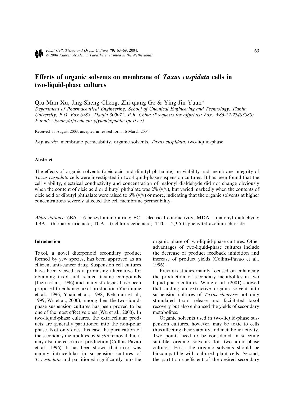 Effects of organic solvents on membrane of<Emphasis Type="Italic">Taxus cuspidata<Emphasis> cells in by Unknown