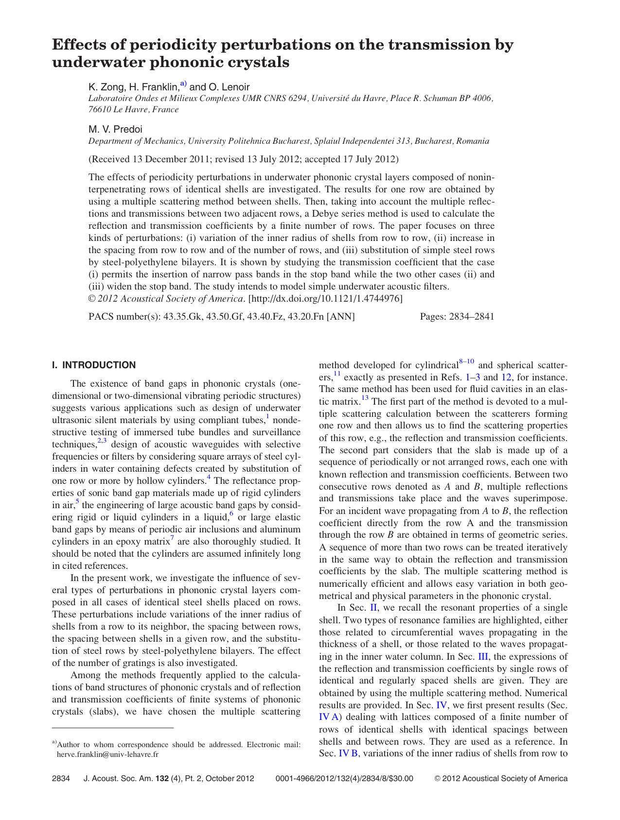 Effects of periodicity perturbations on the transmission by underwater phononic crystals by K. Zong H. Franklin a) O. Lenoir and M. V. Predoi