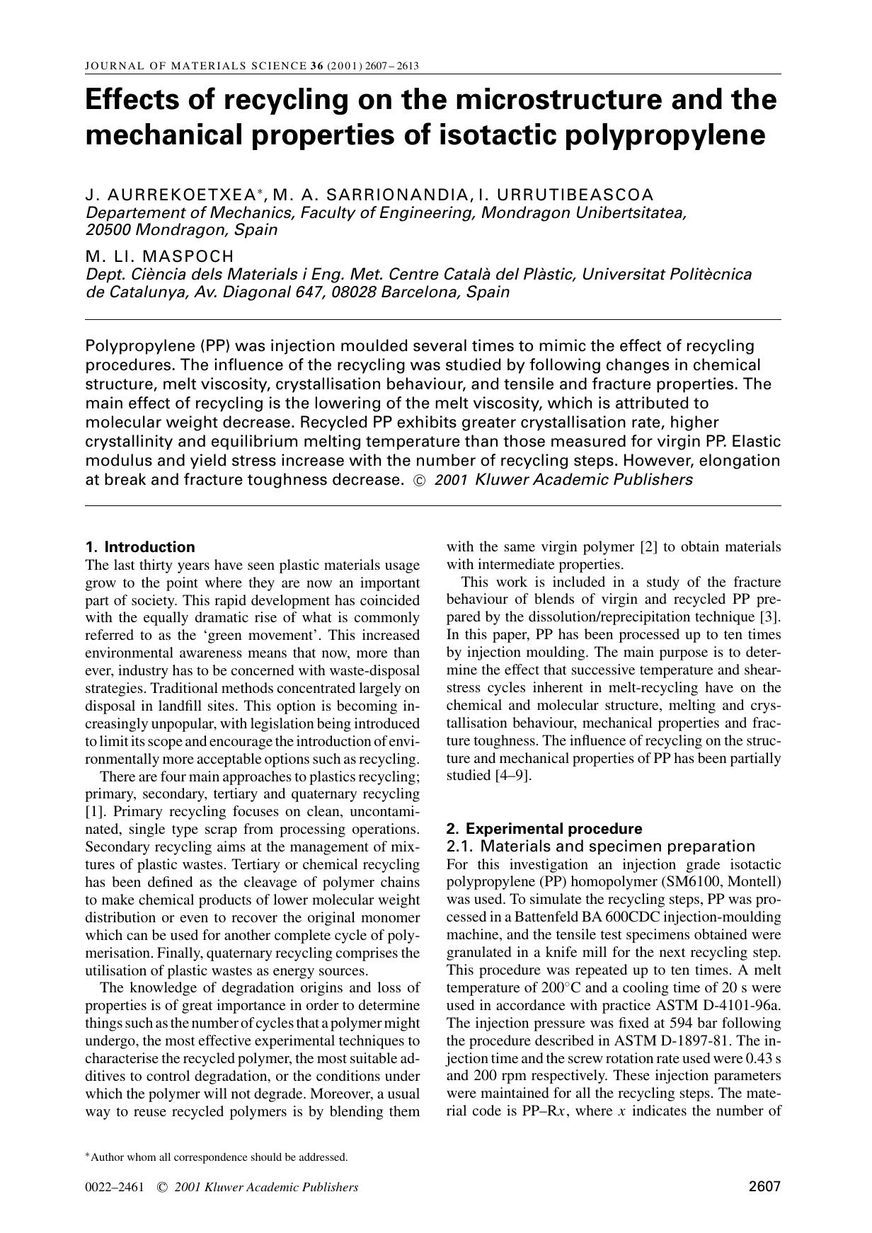 Effects of recycling on the microstructure and the mechanical properties of isotactic polypropylene by Unknown