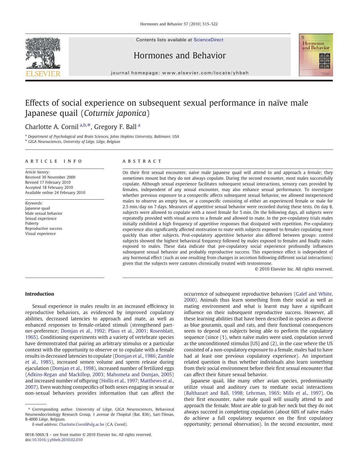 Effects of social experience on subsequent sexual performance in naÃ¯ve male Japanese quail (Coturnix japonica) by Charlotte A. Cornil; Gregory F. Ball