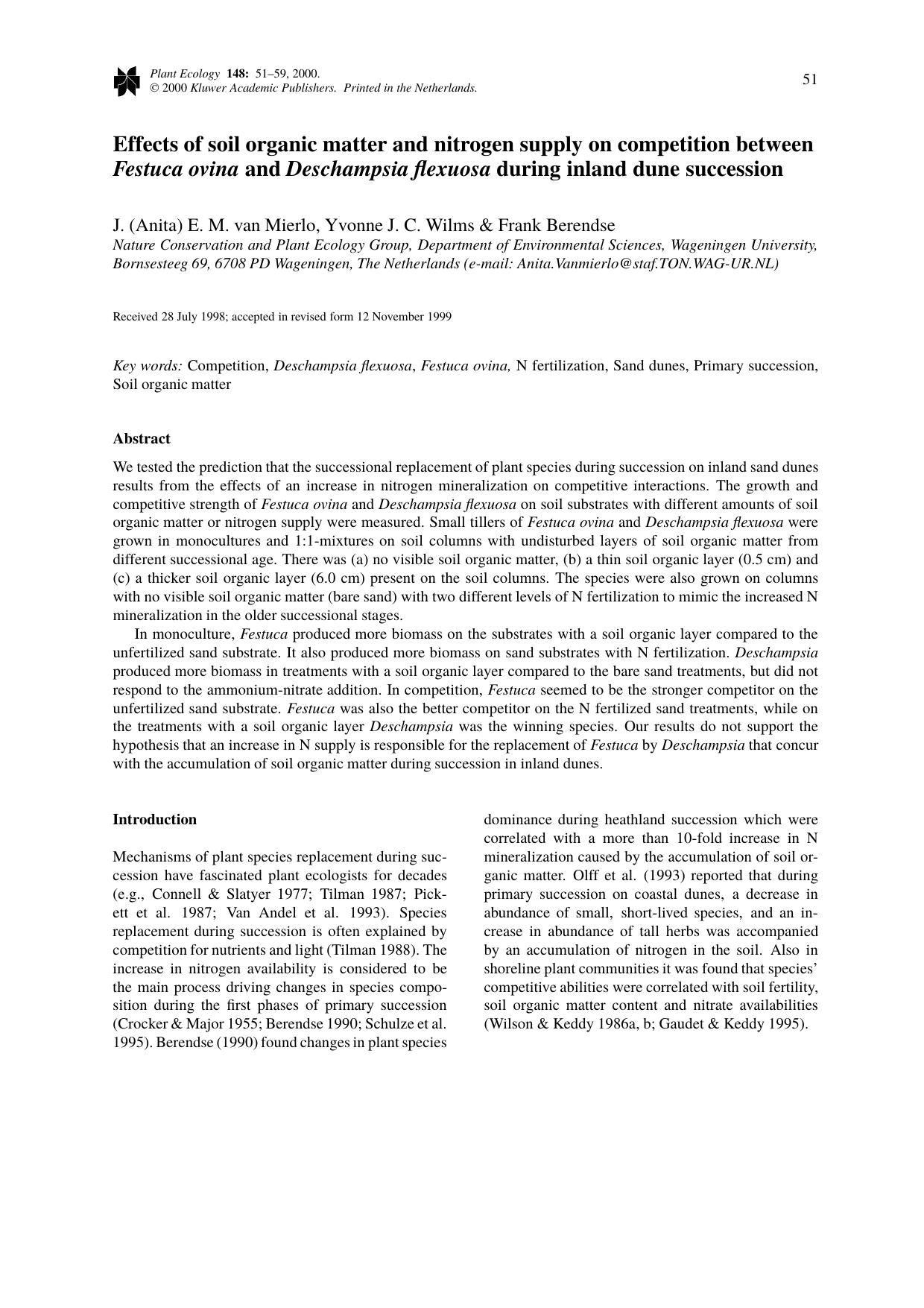Effects of soil organic matter and nitrogen supply on competition between Festuca ovina and Deschampsia flexuosa during inland dune succession by Unknown