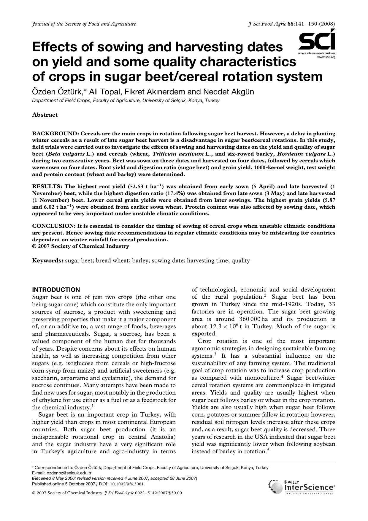 Effects of sowing and harvesting dates on yield and some quality characteristics of crops in sugar beetcereal rotation system by Unknown