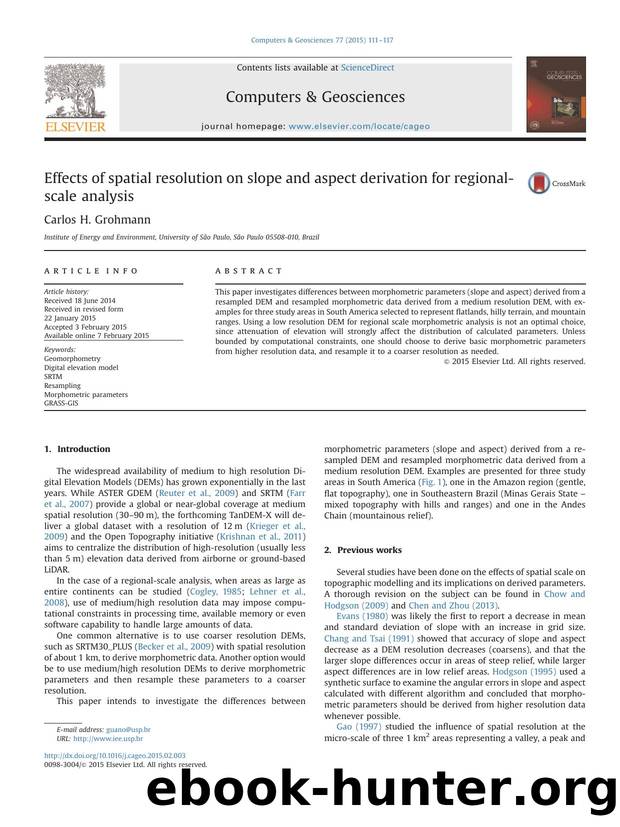 Effects of spatial resolution on slope and aspect derivation for regional-scale analysis by Carlos H. Grohmann