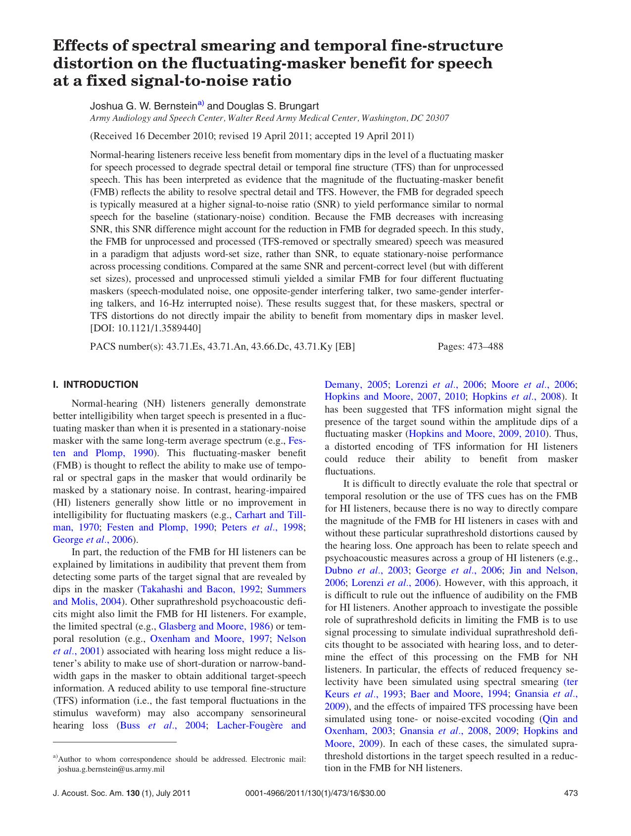 Effects of spectral smearing and temporal fine-structure distortion on the fluctuating-masker benefit for speech at a fixed signal-to-noise ratio by Joshua G. W. Bernstein and Douglas S. Brungart
