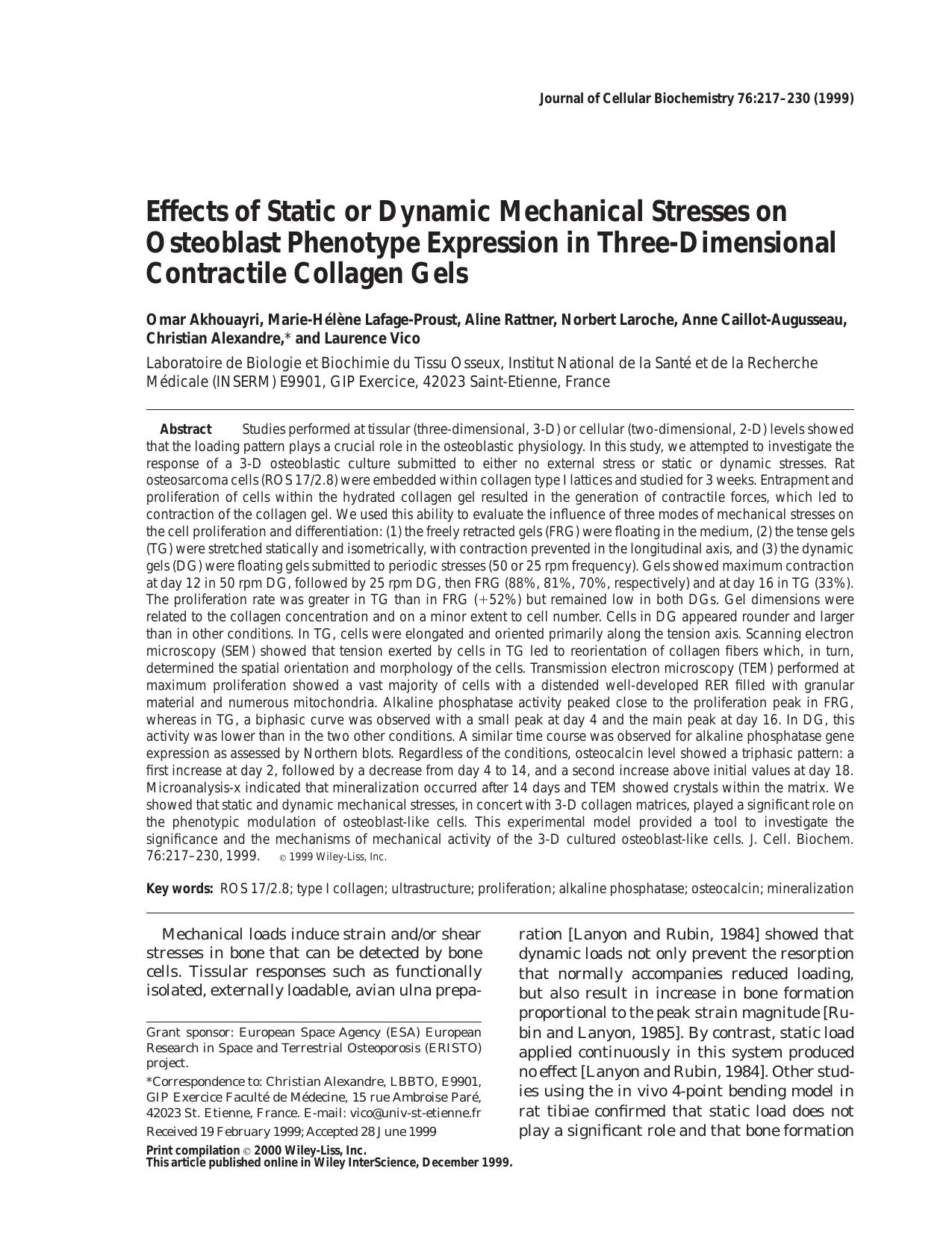 Effects of static or dynamic mechanical stresses on osteoblast phenotype expression in three-dimensional contractile collagen gels by Unknown