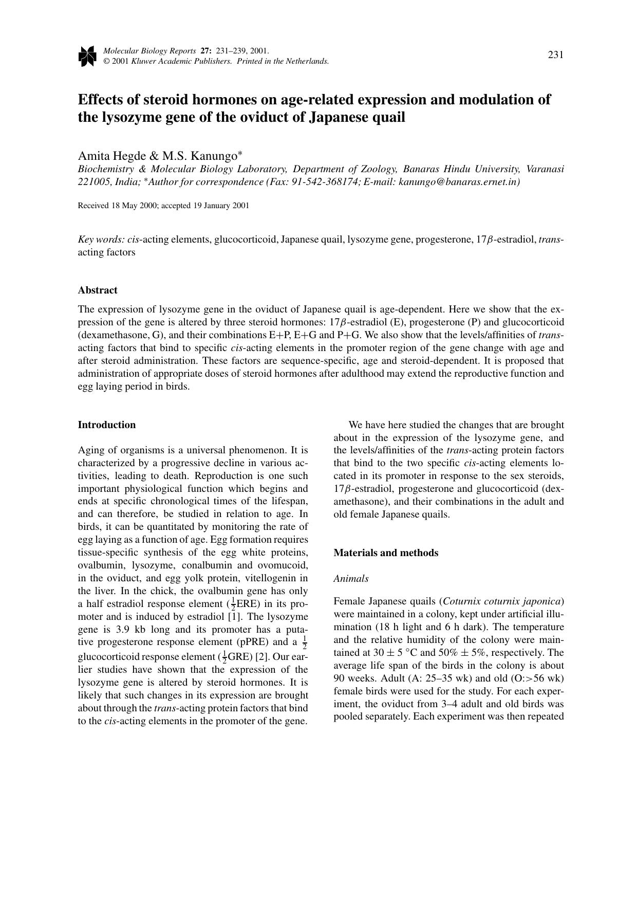 Effects of steroid hormones on age-related expression and modulation of the lysozyme gene of the oviduct of Japanese quail by Unknown