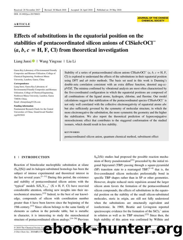 Effects of substitutions in equatorial position on stabilities of pentacoordinated silicon anions of ClSiabcOClâ (a, b, c = H, F, Cl) from theoretical investigation: Effects of s by Unknown