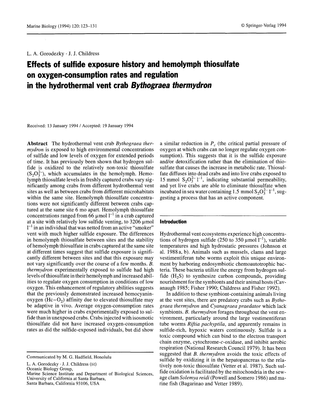 Effects of sulfide exposure history and hemolymph thiosulfate on oxygen-consumption rates and regulation in the hydrothermal vent crab <Emphasis Type="Italic">Bythograea thermydron<Emphasis> by Unknown