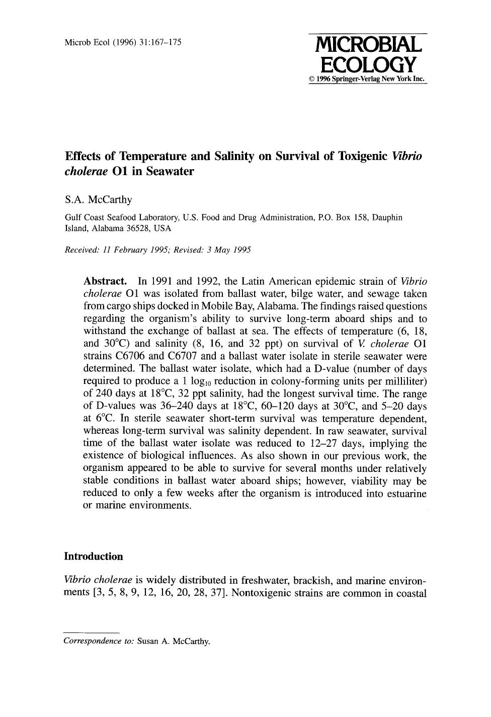 Effects of temperature and salinity on survival of toxigenic <Emphasis Type="Italic">Vibrio cholerae <Emphasis> O1 in seawater by Unknown
