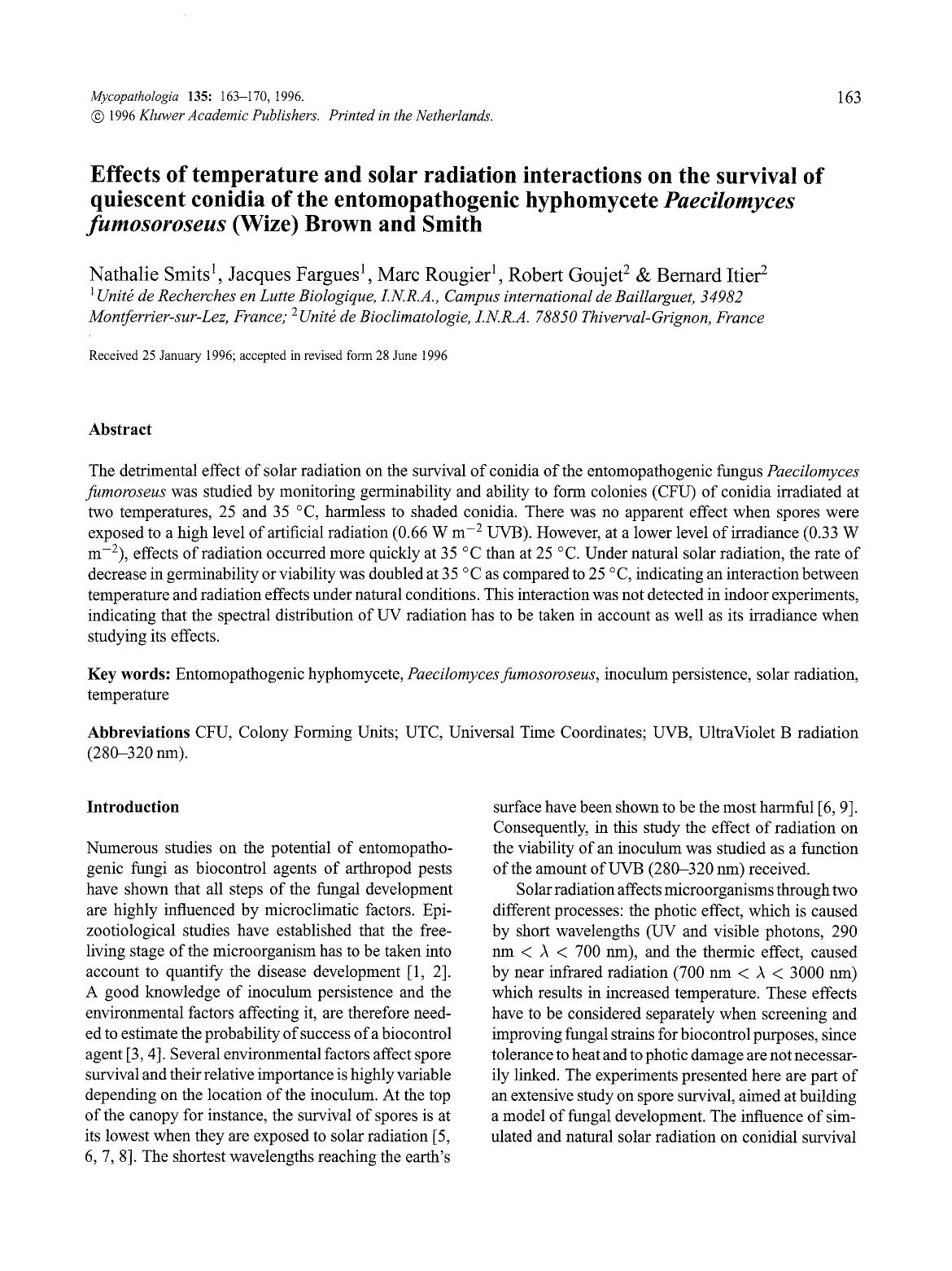 Effects of temperature and solar radiation interactions on the survival of quiescent conidia of the entomopathogenic hyphomycete <Emphasis Type="Italic">Paecilomyces fumosoroseus < by Unknown