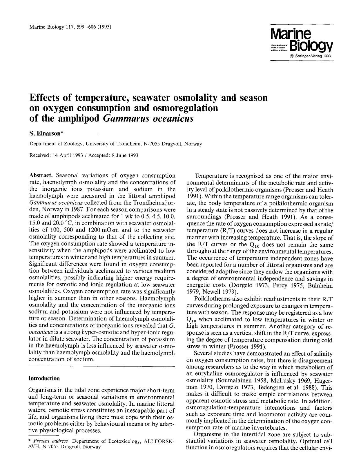 Effects of temperature, seawater osmolality and season on oxygen consumption and osmoregulation of the amphipod <Emphasis Type="Italic">Gammarus oceanicus<Emphasis> by Unknown