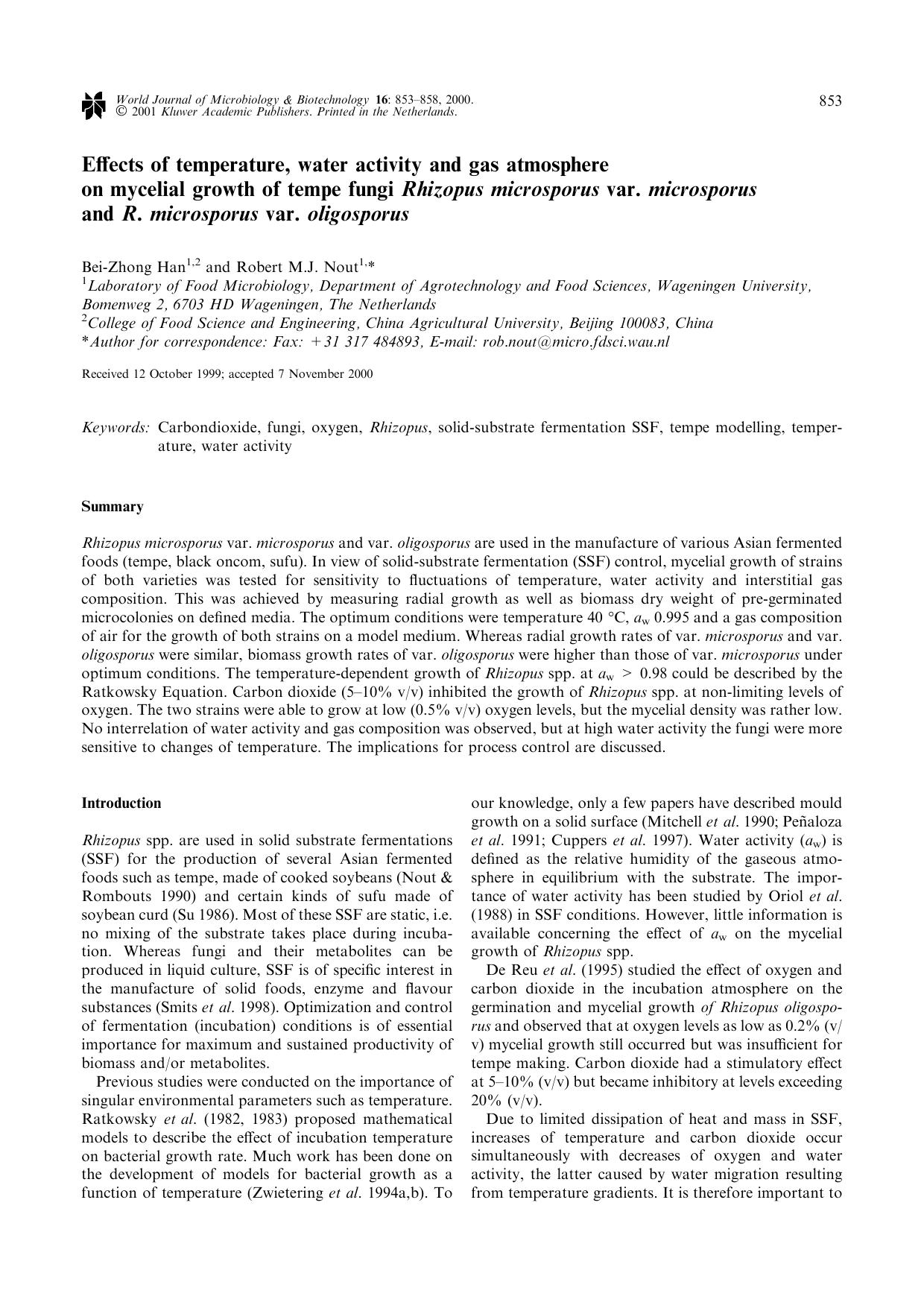 Effects of temperature, water activity and gas atmosphere on mycelial growth of tempe fungi Rhizopus microsporus var. microsporus and R. microsporus var. oligosporus by Unknown