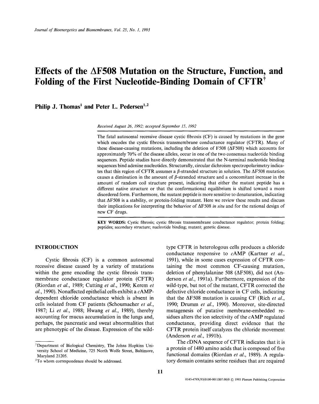 Effects of the &#x0394;F508 mutation on the structure, function, and folding of the first nucleotide-binding domain of CFTR by Unknown