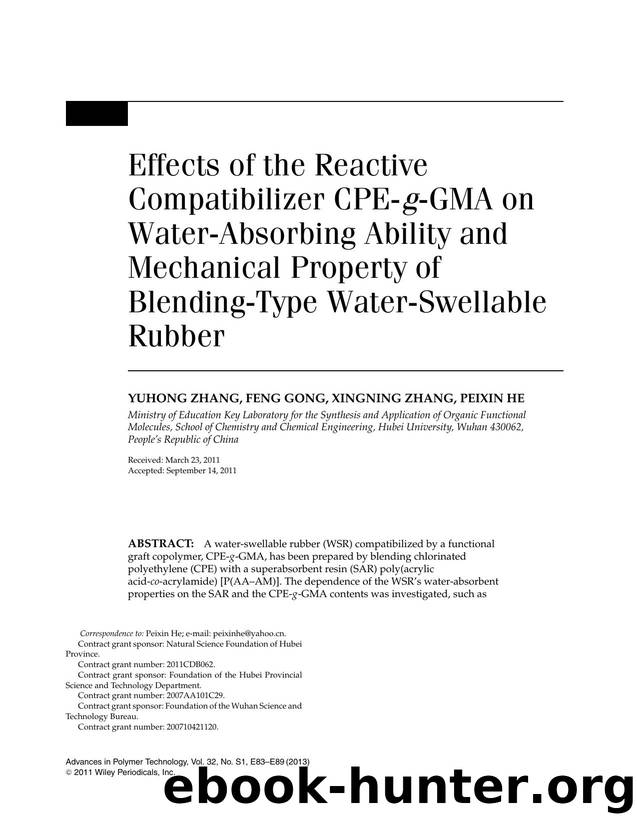 Effects of the Reactive Compatibilizer CPEgGMA on WaterAbsorbing Ability and Mechanical Property of BlendingType WaterSwellable Rubber by Unknown