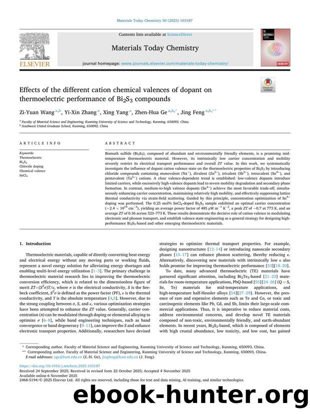 Effects of the different cation chemical valences of dopant on thermoelectric performance of Bi2S3 compounds by Zi-Yuan Wang & Yi-Xin Zhang & Xing Yang & Zhen-Hua Ge & Jing Feng