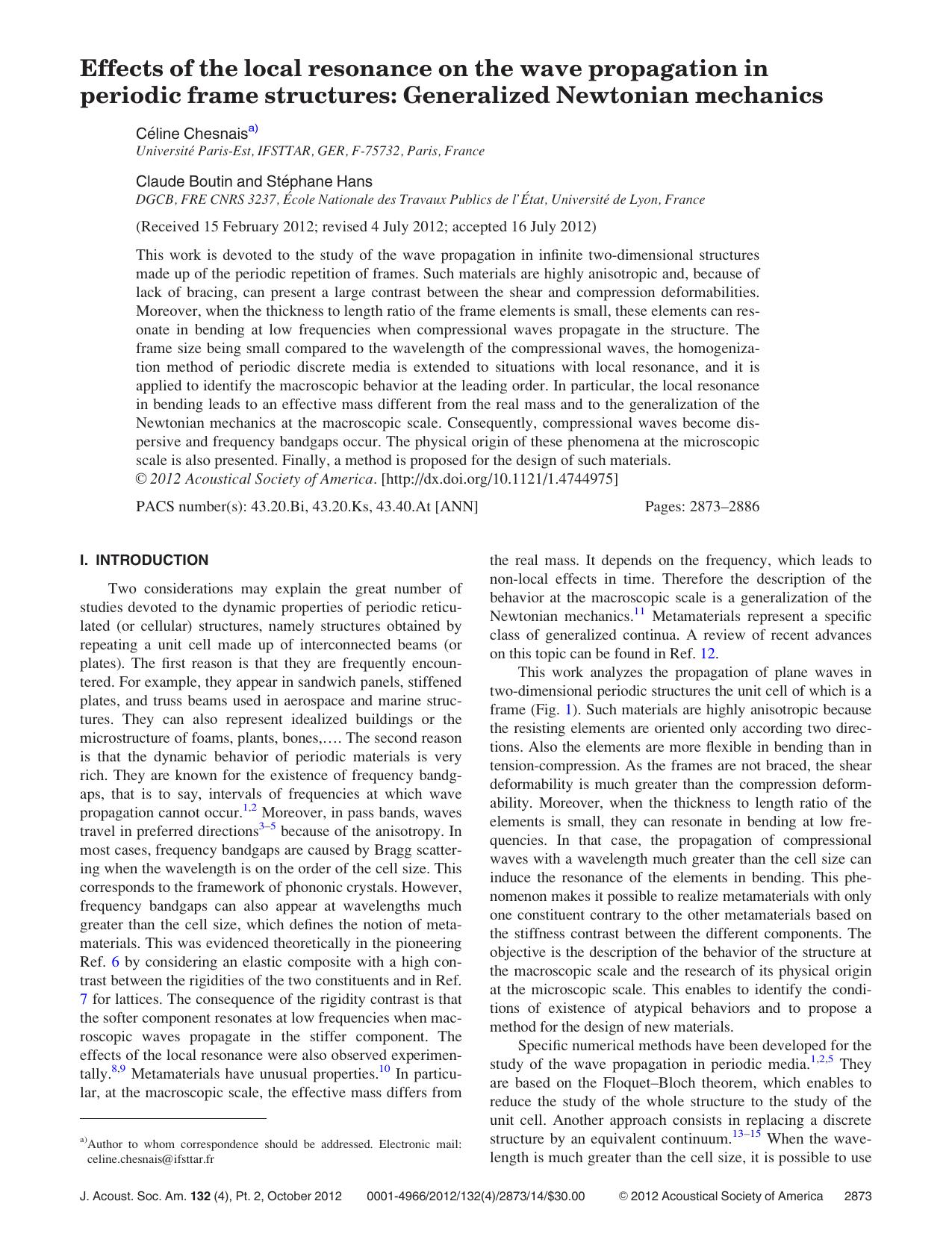 Effects of the local resonance on the wave propagation in periodic frame structures: Generalized Newtonian mechanics by C & eline Chesnaisa) and Claude Boutin and St & ephane Hans