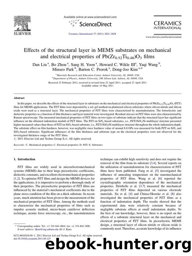 Effects of the structural layer in MEMS substrates on mechanical and electrical properties of Pb(Zr0.52Ti0.48)O3 films by Dan Liu