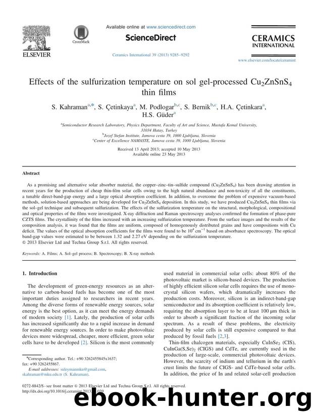 Effects of the sulfurization temperature on sol gel-processed Cu2ZnSnS4 thin films by S. Kahraman & S. Çetinkaya & M. Podlogar & S. Bernik & H.A. Çetinkara & H.S. Güder