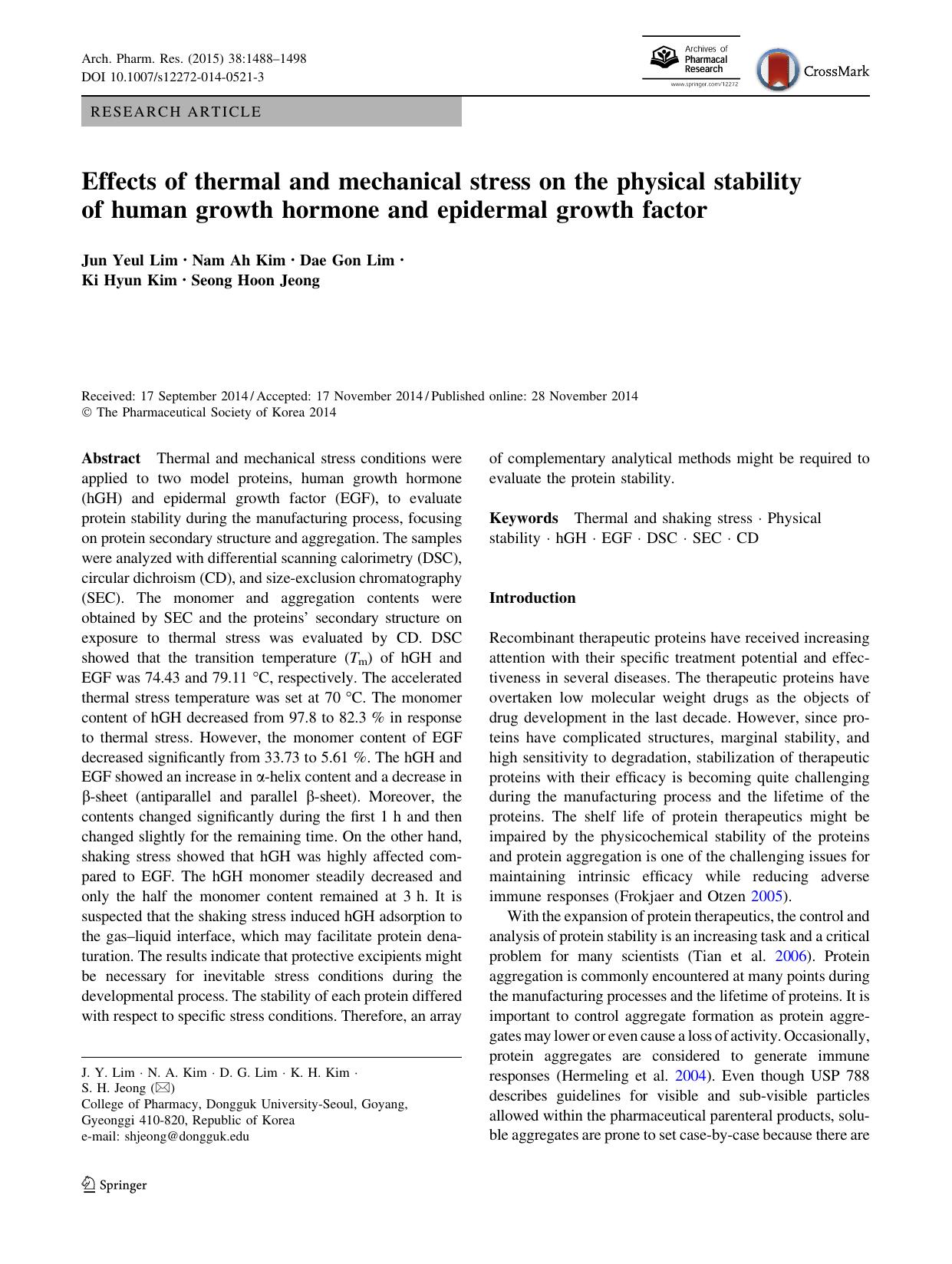 Effects of thermal and mechanical stress on the physical stability of human growth hormone and epidermal growth factor by Jun Yeul Lim & Nam Ah Kim & Dae Gon Lim & Ki Hyun Kim & Seong Hoon Jeong
