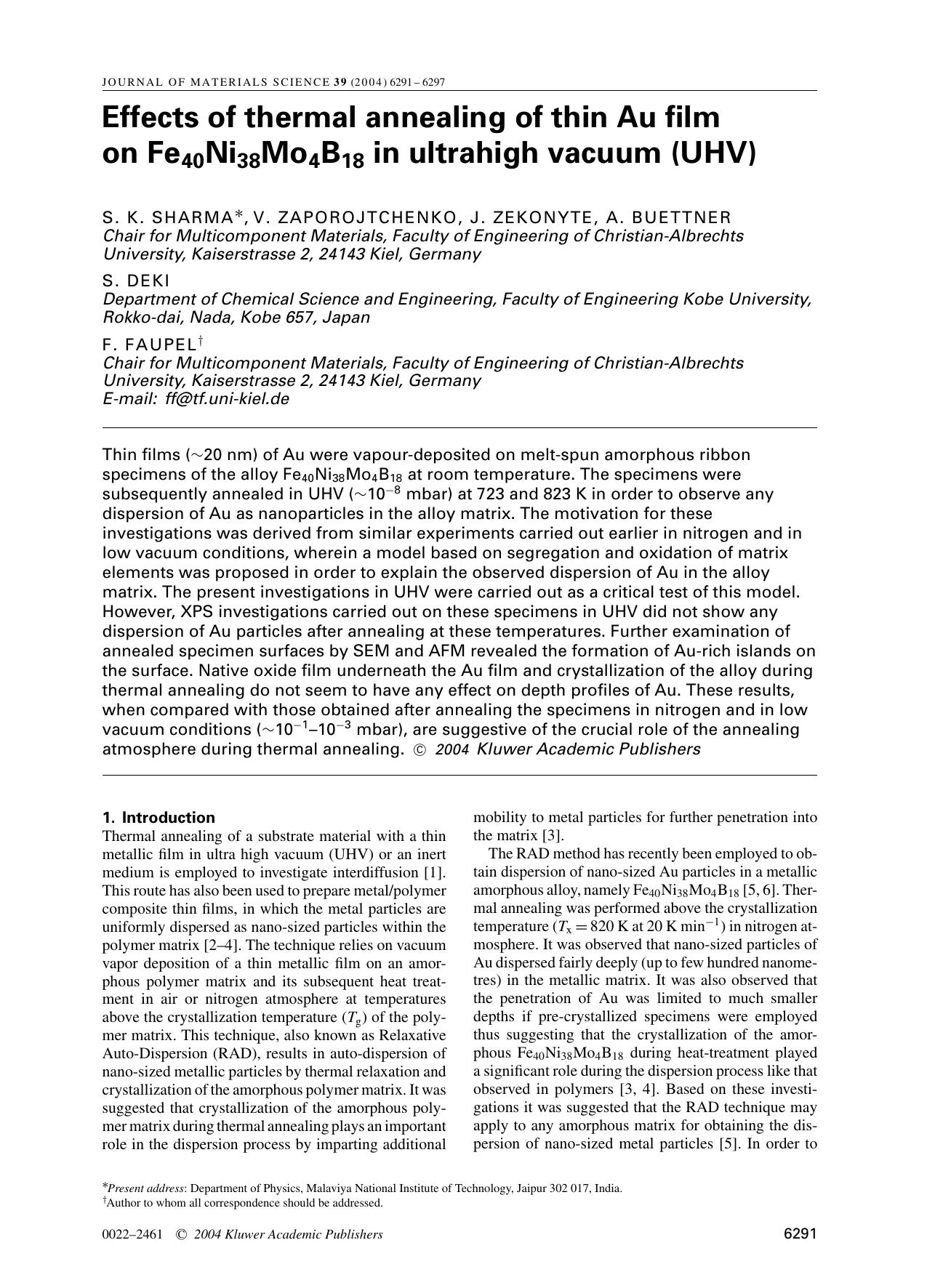 Effects of thermal annealing of thin Au film on Fe<Subscript>40<Subscript>Ni<Subscript>38<Subscript>Mo<Subscript>4<Subscript>B<Subscript>18<Subscript> in ultrahigh vacuum (UHV) by Unknown