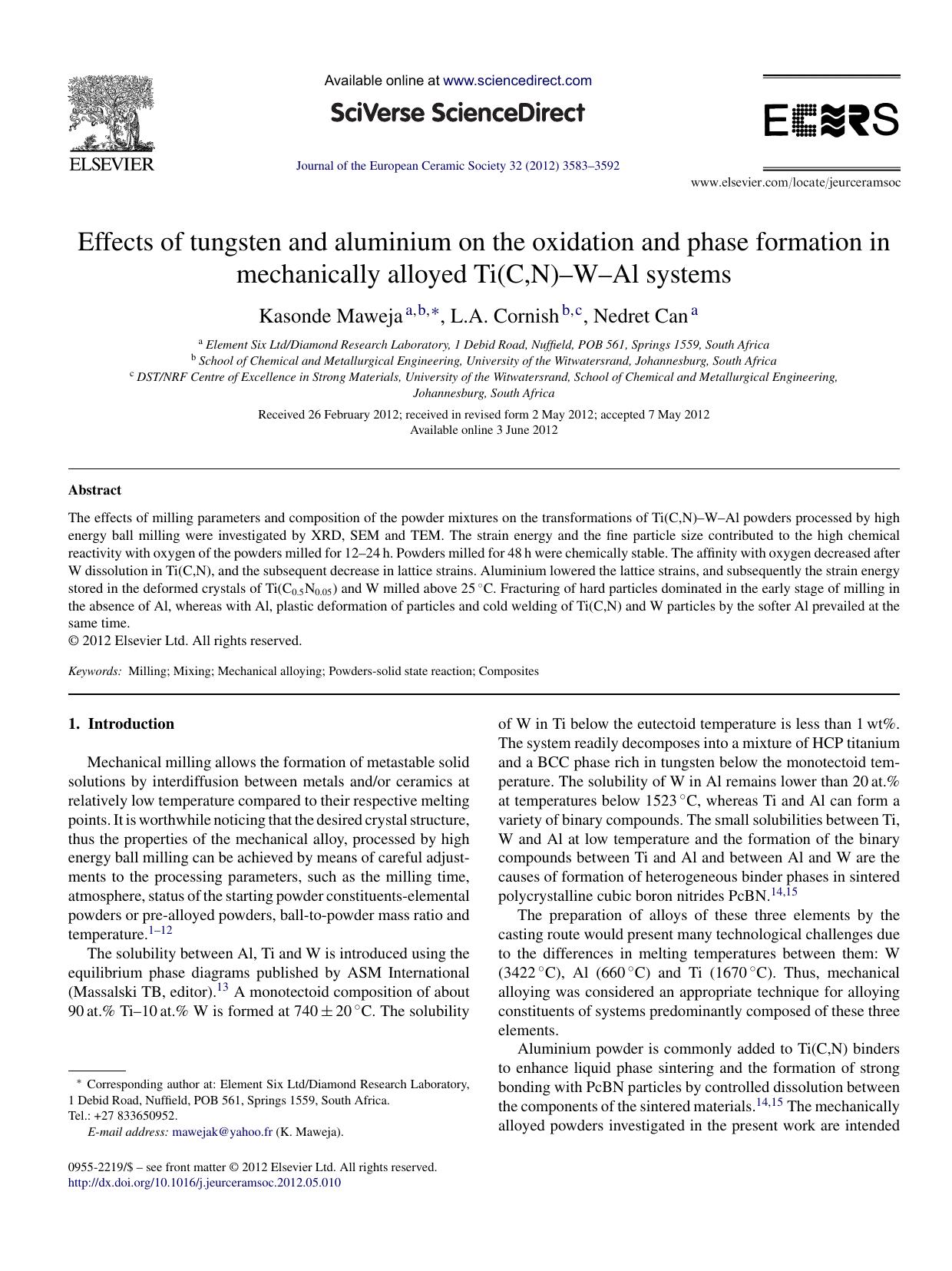 Effects of tungsten and aluminium on the oxidation and phase formation in mechanically alloyed Ti(C,N)âWâAl systems by Kasonde Maweja