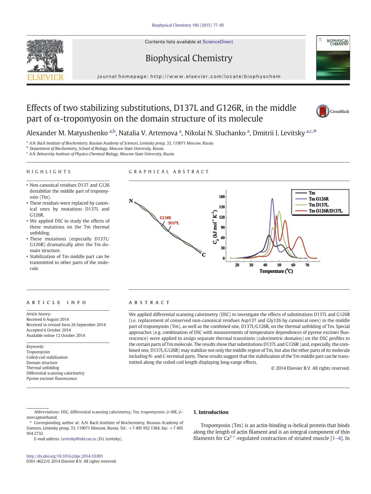 Effects of two stabilizing substitutions, D137L and G126R, in the middle part of Î±-tropomyosin on the domain structure of its molecule by Alexander M. Matyushenko & Natalia V. Artemova & Nikolai N. Sluchanko & Dmitrii I. Levitsky