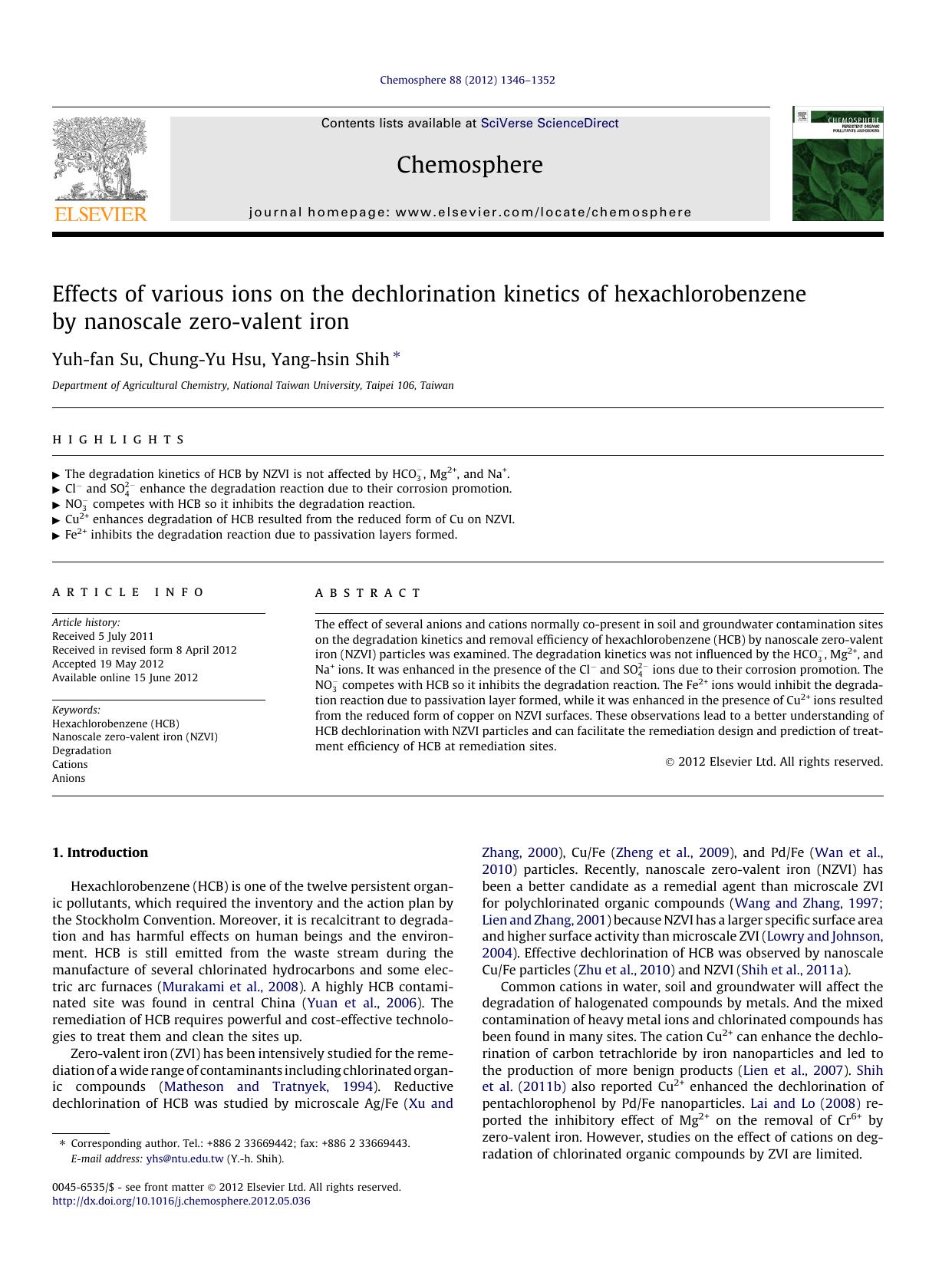Effects of various ions on the dechlorination kinetics of hexachlorobenzene by nanoscale zero-valent iron by Yuh-fan Su & Chung-Yu Hsu & Yang-hsin Shih