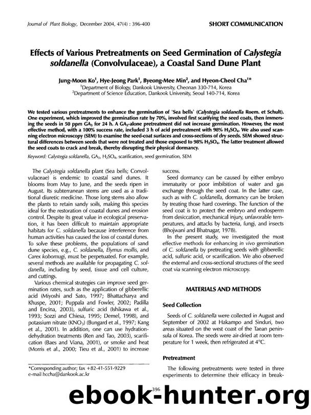 Effects of various pretreatments on seed germination of <Emphasis Type="Italic">Calystegia soldanella <Emphasis> (Convolvulaceae), a coastal sand dune plant by Unknown