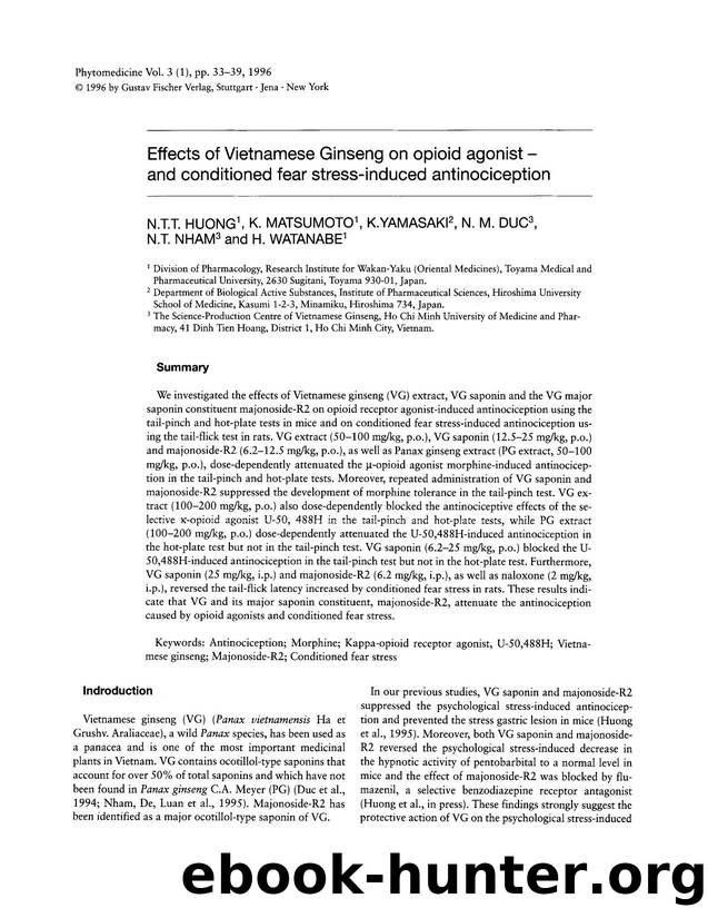 Effects of vietnamese ginseng on opioid agonist â and conditioned fear stress-induced antinociception by N.T.T. Huong & K. Matsumoto & K. Yamasaki & N.M. Duc & N.T. Nham & H. Watanabe