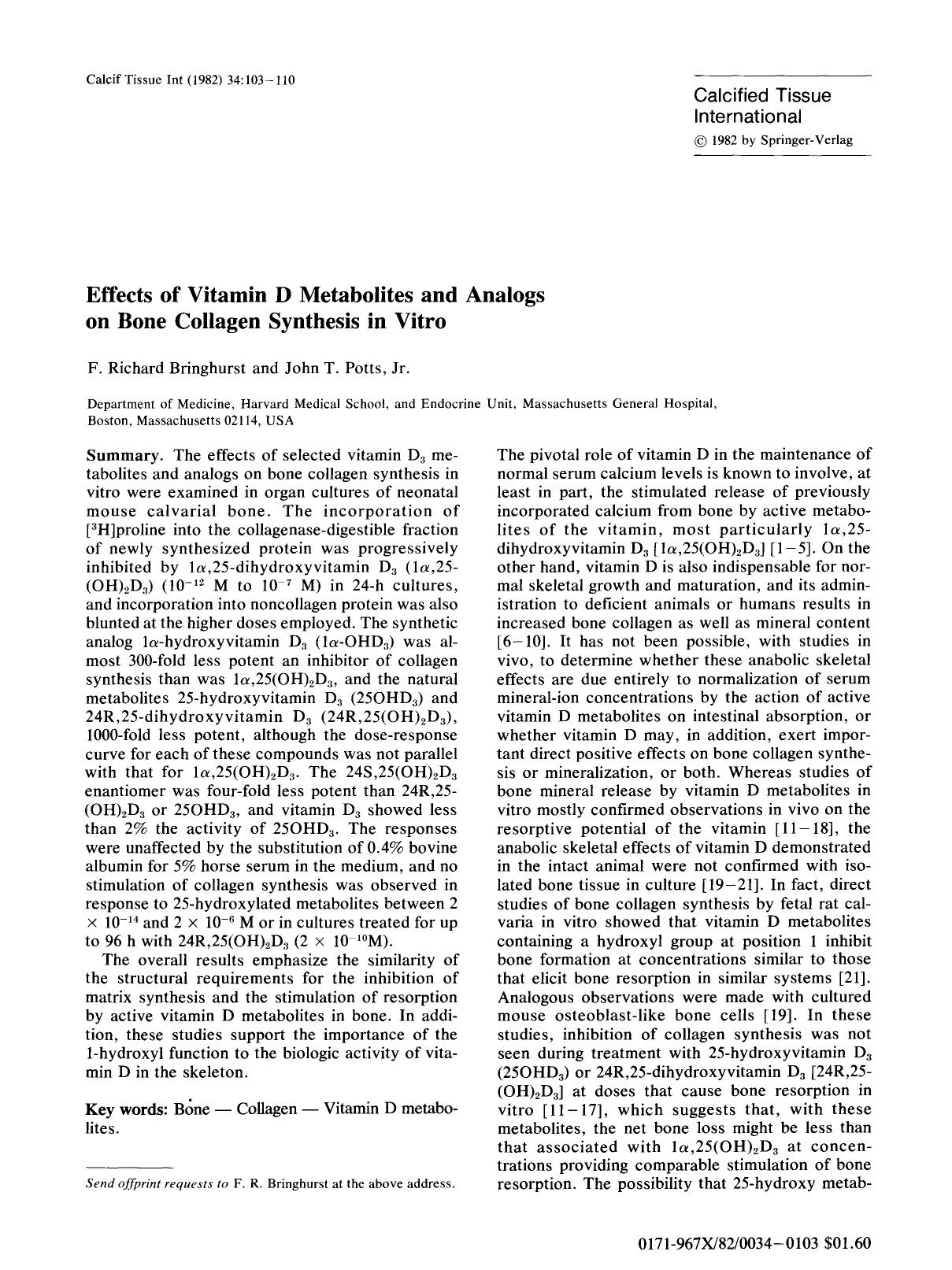 Effects of vitamin D metabolites and analogs on bone collagen synthesis in vitro by Unknown