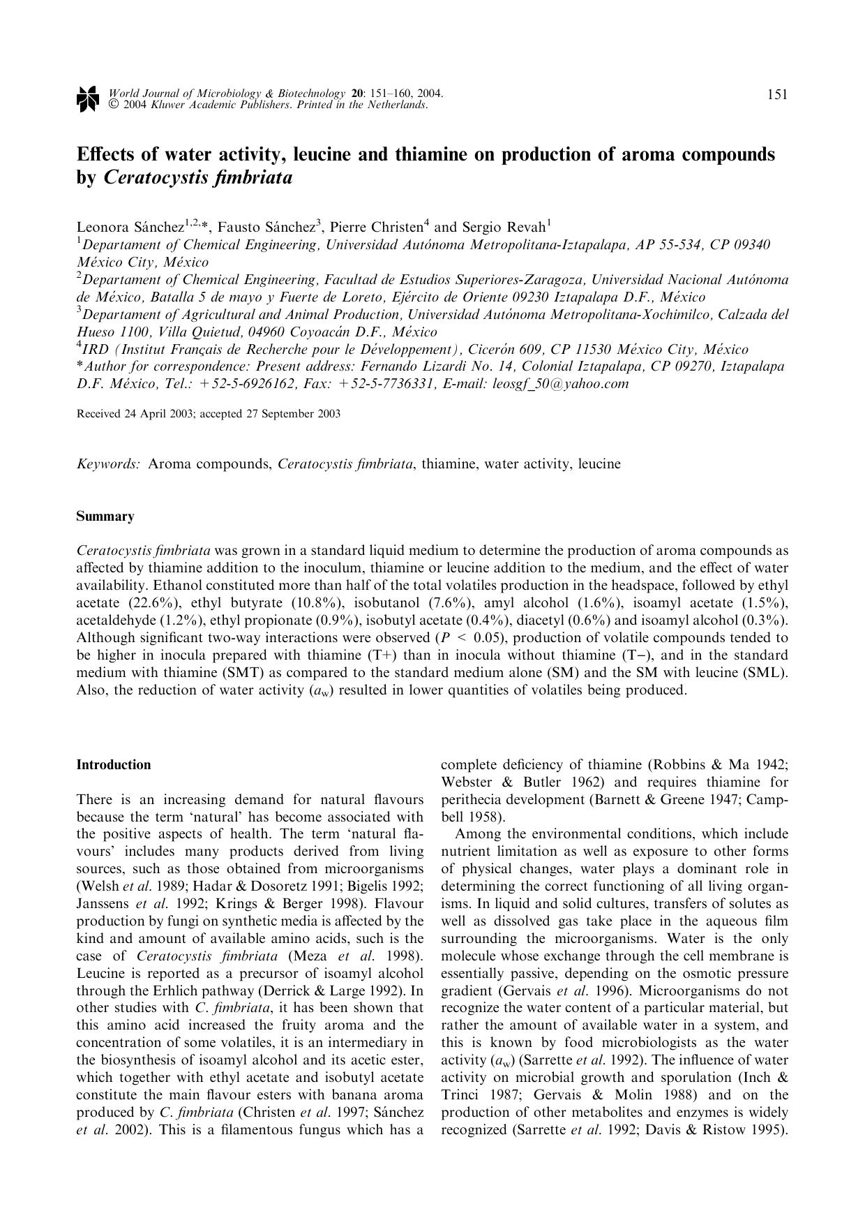 Effects of water activity, leucine and thiamine on production of aroma compounds by <Emphasis Type="Italic">Ceratocystis fimbriata<Emphasis> by Unknown