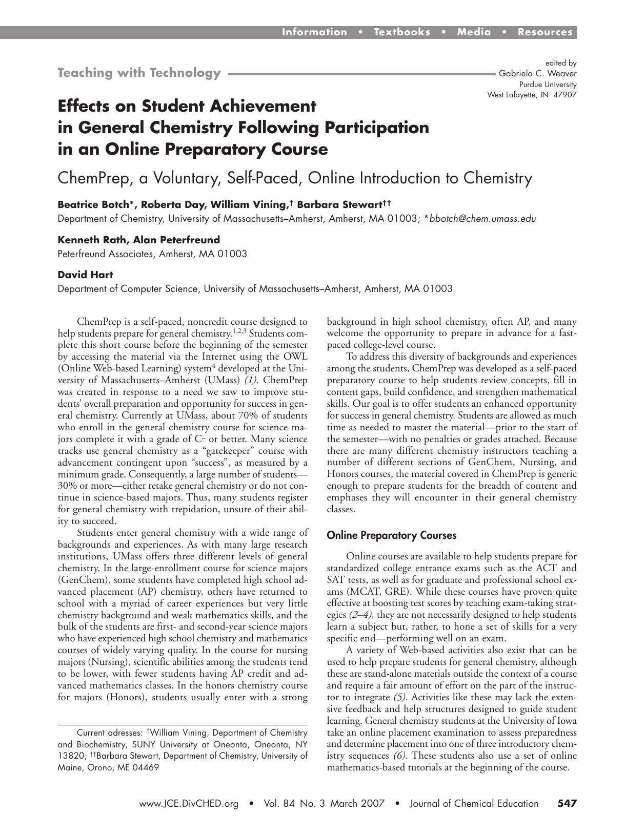 Effects on Student Achievement in General Chemistry Following Participation in an Online Preparatory Course. ChemPrep, a Voluntary, Self-Paced, Online Introduction to Chemistry by unknow
