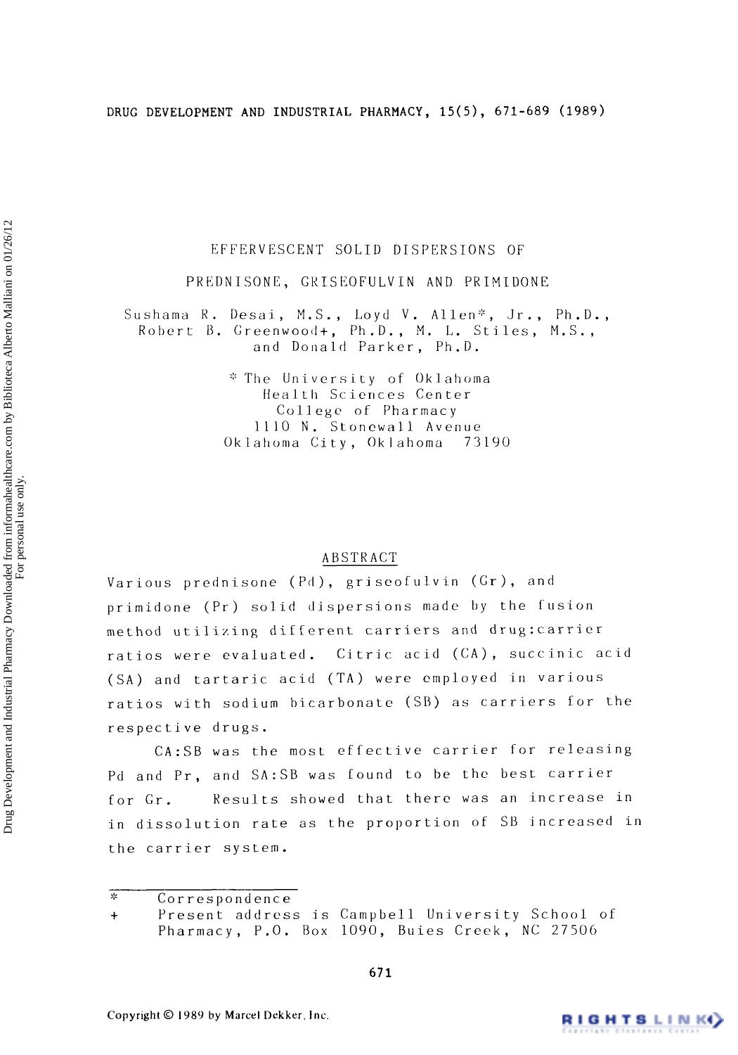 Effervescent Solid Dispersions of Prednisone,Griseofulvin and Primidone by Sushama R. Deasi Lyod V. Allen Robert B. Greenwood M. L. Stiles & Donald Parker