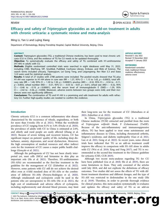 Efficacy and safety of Tripterygium glycosides as an add-on treatment in adults with chronic urticaria: a systematic review and meta-analysis by Li Ming & Li Yan & Xiang Lujing