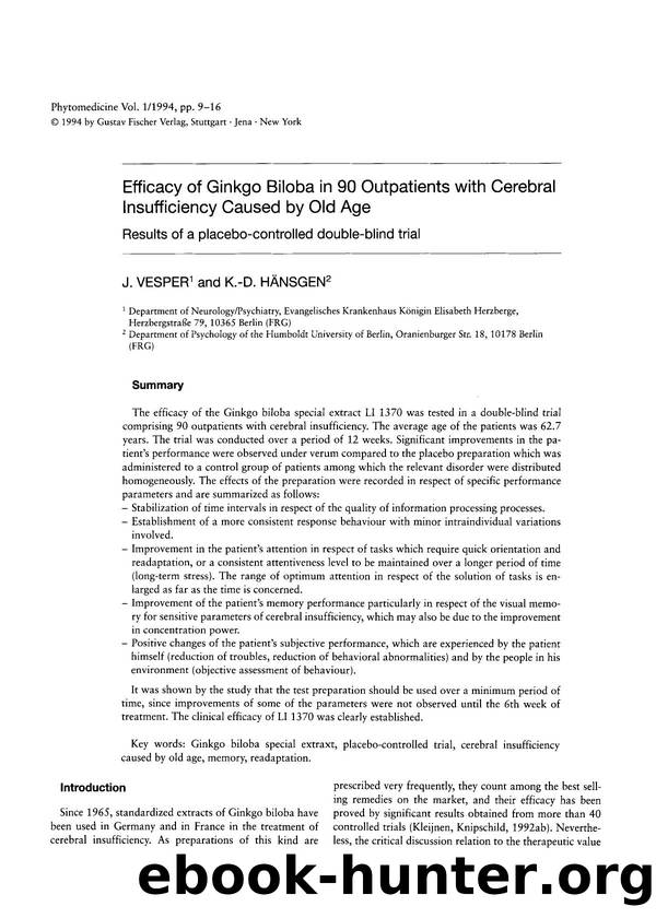 Efficacy of Ginkgo biloba in 90 outpatients with cerebral insufficiency caused by old age: Results of a placebo-controlled double-blind trial by J. Vesper & K.-D. Hänsgen