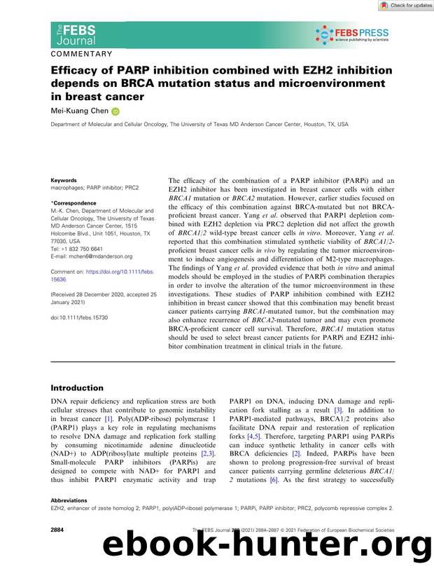 Efficacy of PARP inhibition combined with EZH2 inhibition depends on BRCA mutation status and microenvironment in breast cancer by Unknown