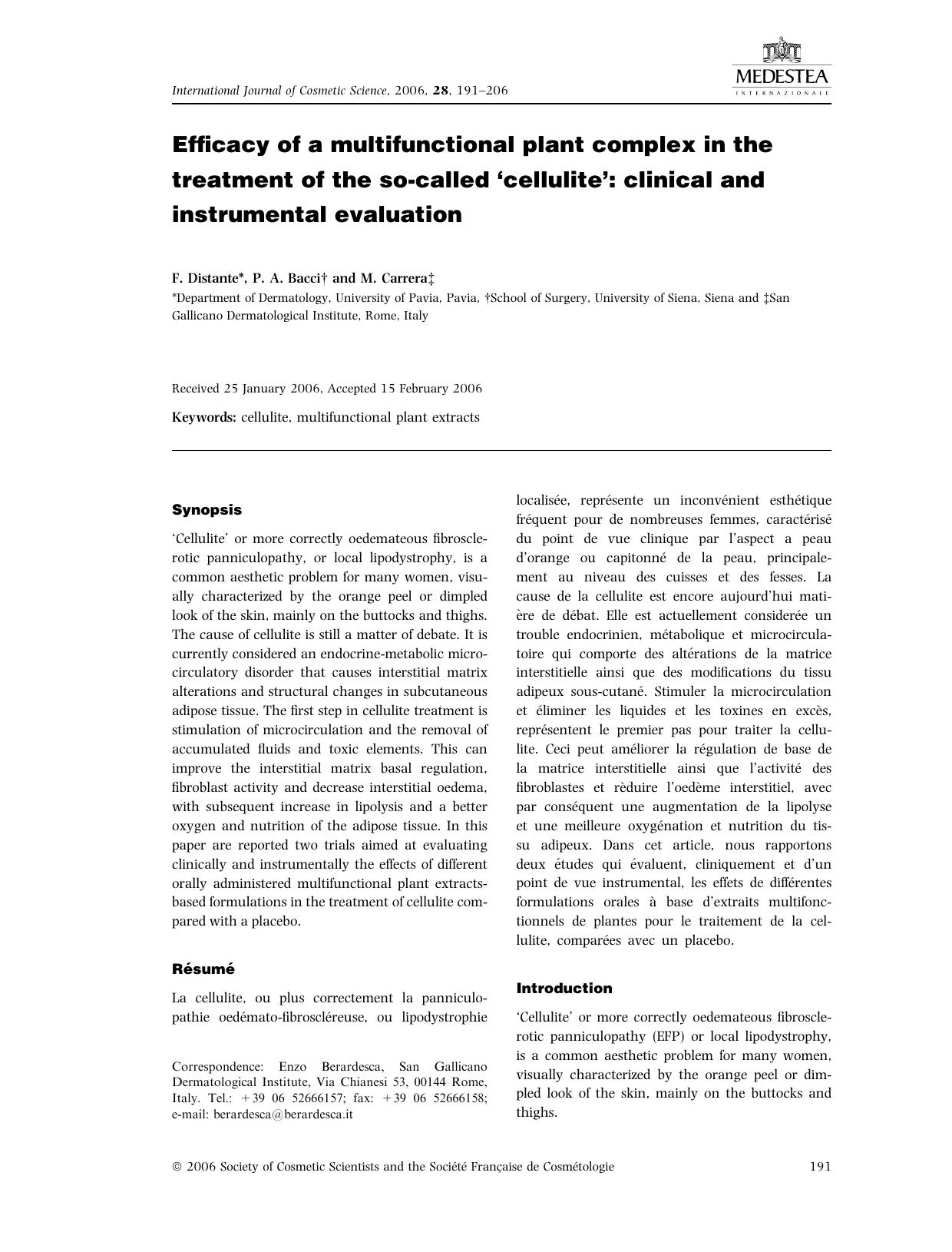 Efficacy of a multifunctional plant complex in the treatment of the so-called âcelluliteâ: clinical and instrumental evaluation by Unknown